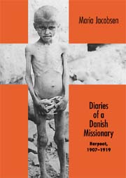 Diaries of a Danish Missionary: Harpoot, 1907-1919