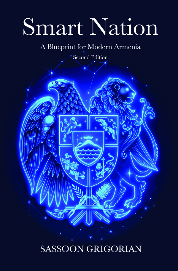 Smart Nation: A Blueprint for Modern Armenia - Second Edition